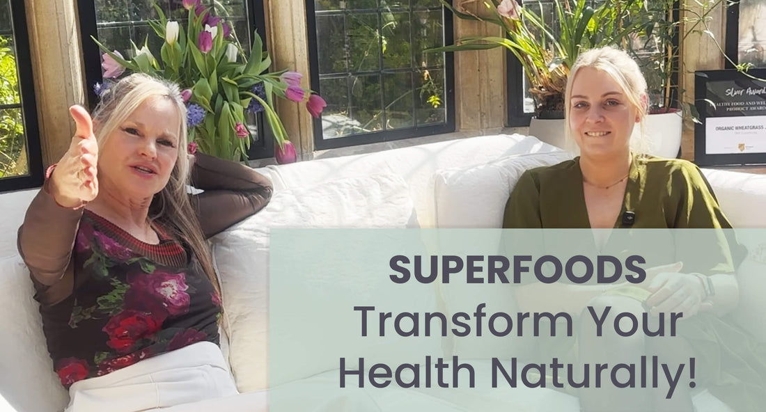 Podcast: The Power of Superfoods to Transform Your Health Naturally